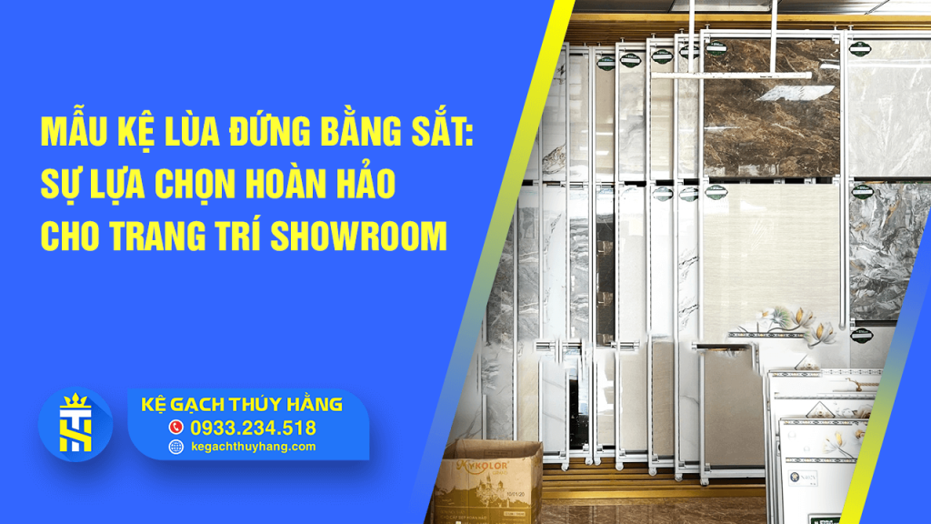 Mẫu kệ lùa đứng bằng sắt_Sự lựa chọn hoàn hảo cho trang trí showroom