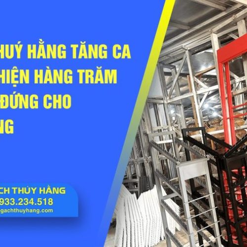 Kệ Gạch Thuý Hằng tăng ca để hoàn thiện hàng trăm bộ kệ sắt đứng cho khách hàng
